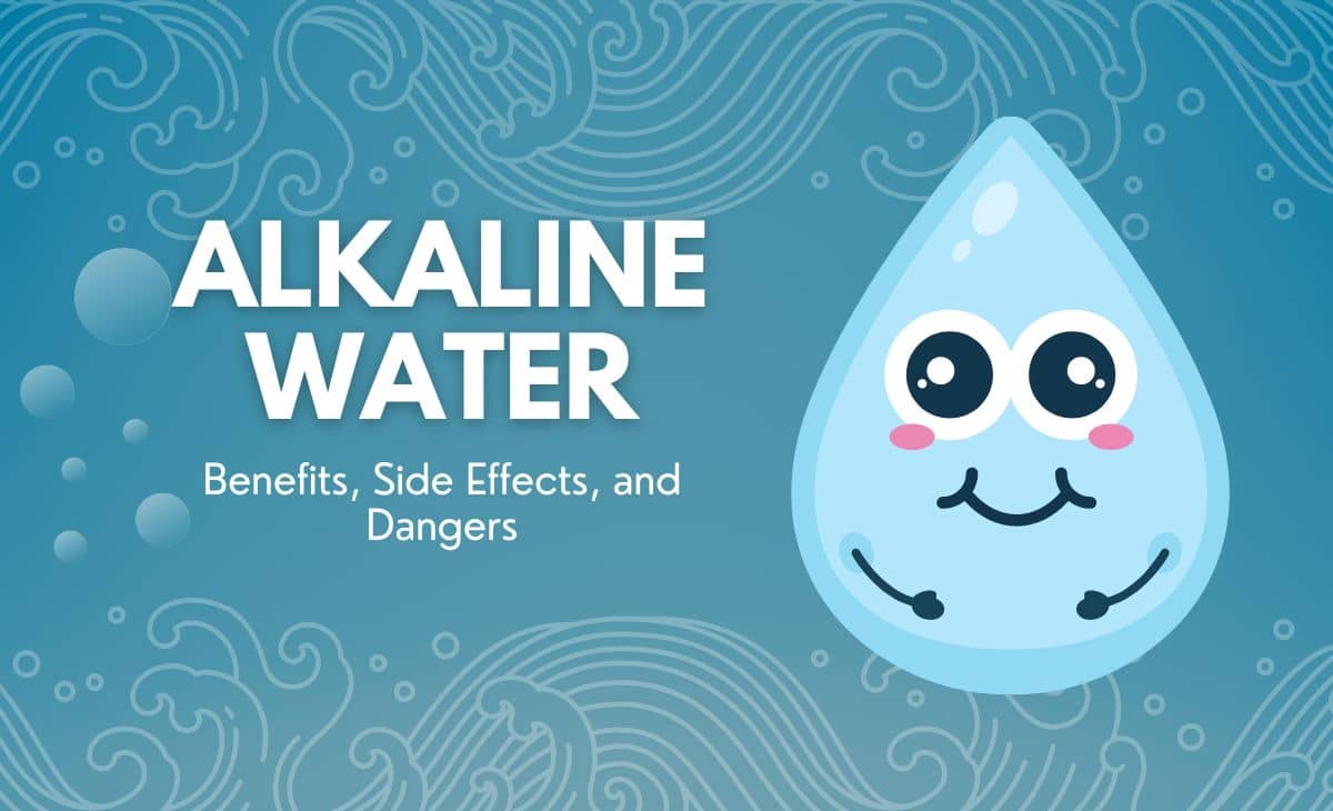 alkaline-water-benefits-side-effects-and-dangers-resurchify